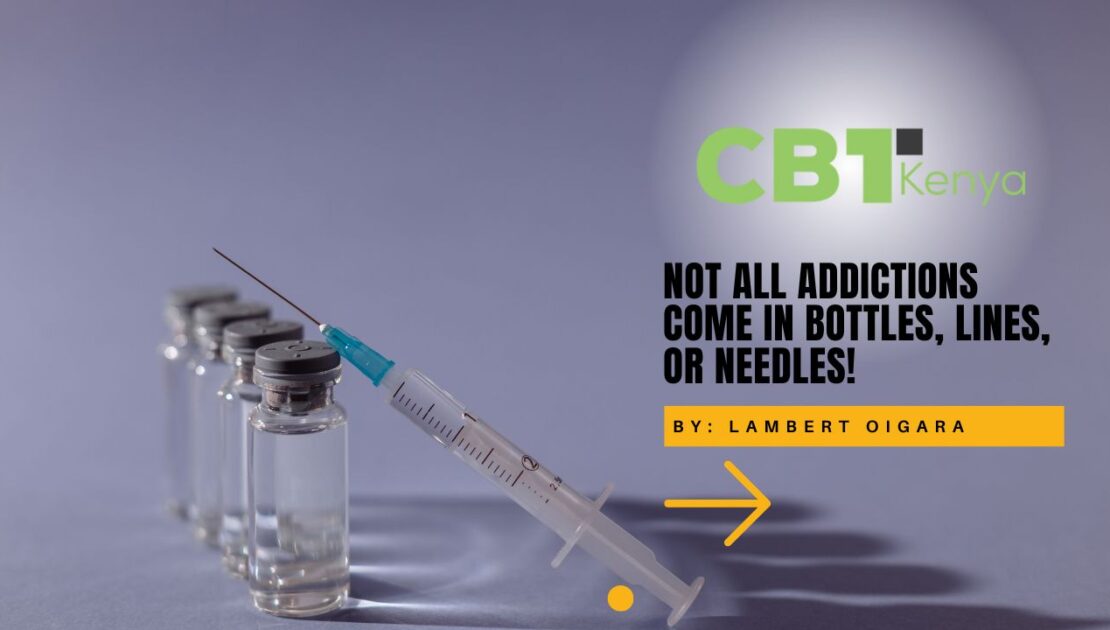 Not all addictions come in bottles, lines, or needles.