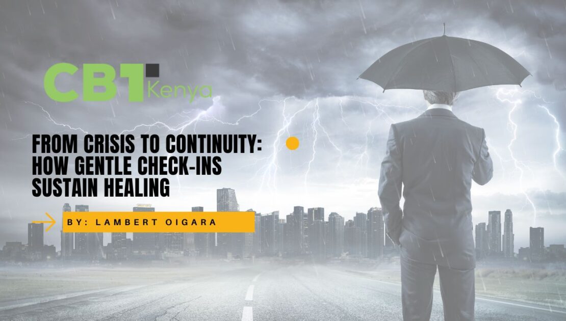 From Crisis to Continuity: How Gentle Check Ins Sustain Healing